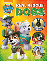 Nickelodeon's Paw Patrol Real Rescue Dogs book cover